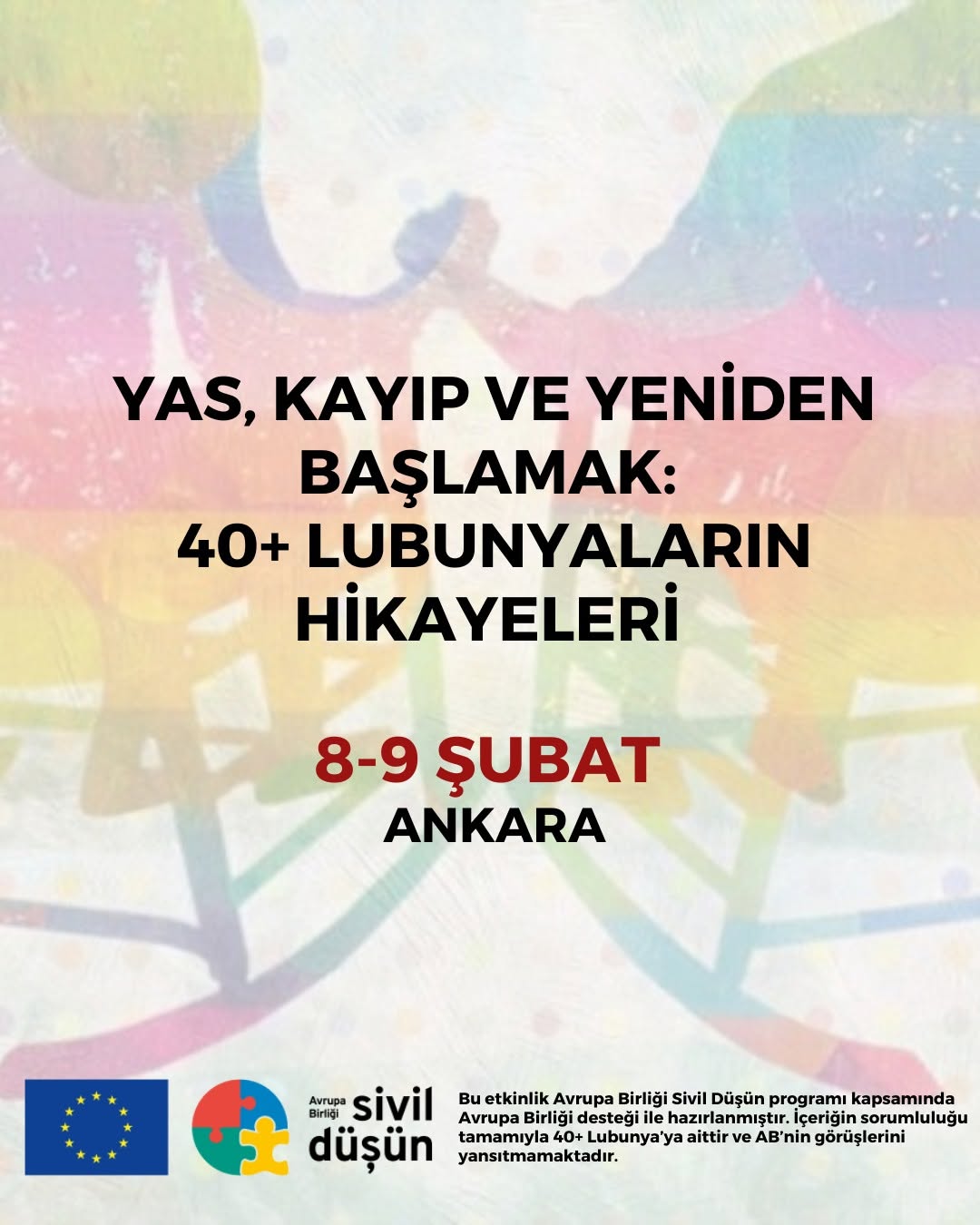 Yas, Kayıp ve Yeniden Başlamak: 40+ Lubunyaların Hikayeleri