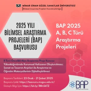 BAP 2025 A, B ve C Türü Araştırma Projeleri