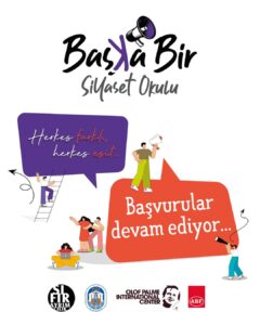 Başka Bir Siyaset Okulu (BBSO) Başvuruları Devam Ediyor!