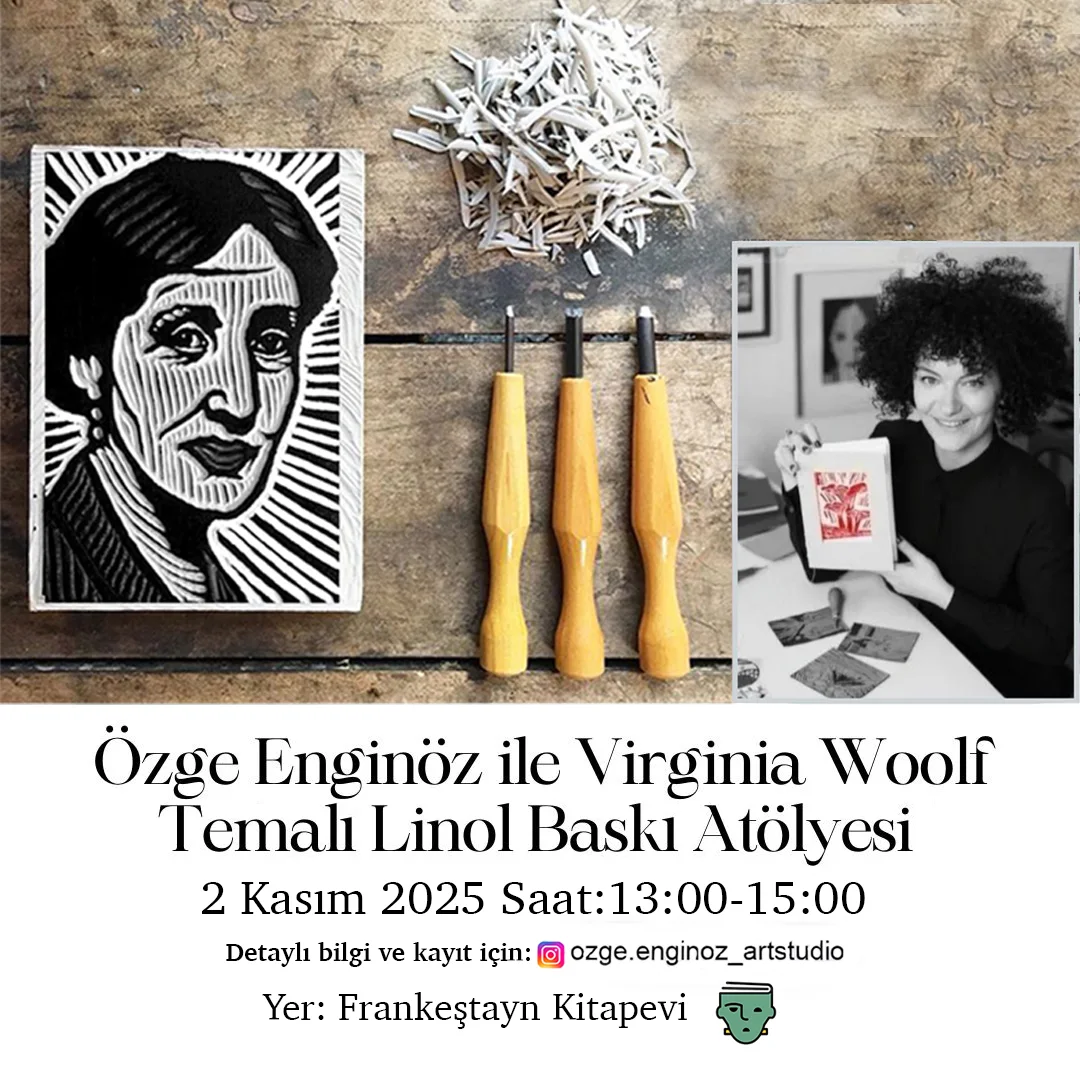Virginia Woolf’la Linol Baskı Atölyesi