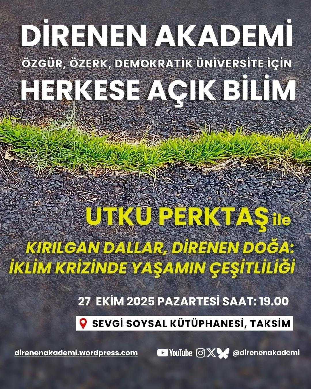 Utku Perktaş’tan İklim ve Direniş Dersi