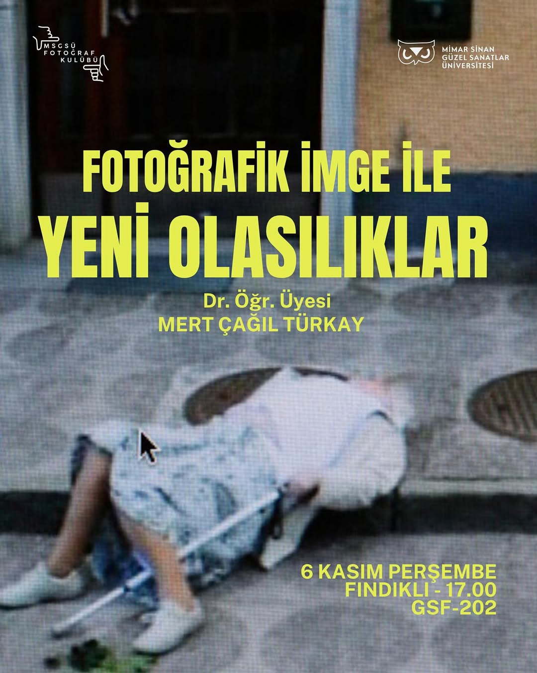Fotoğrafik İmgenin Yeni Olasılıkları Konuşulacak