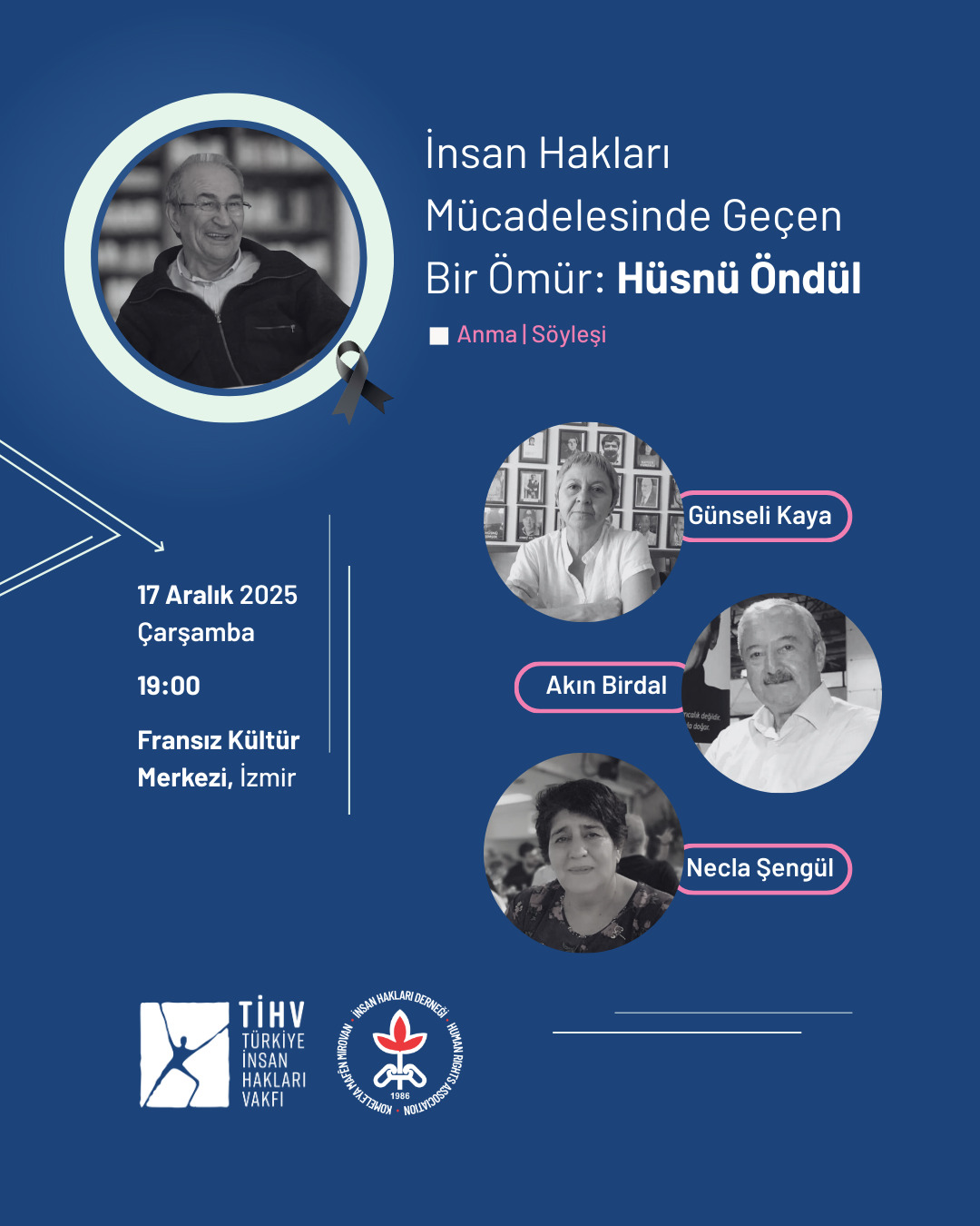 Hüsnü Öndül İnsan Hakları Mücadelesiyle İzmir’de Anılacak