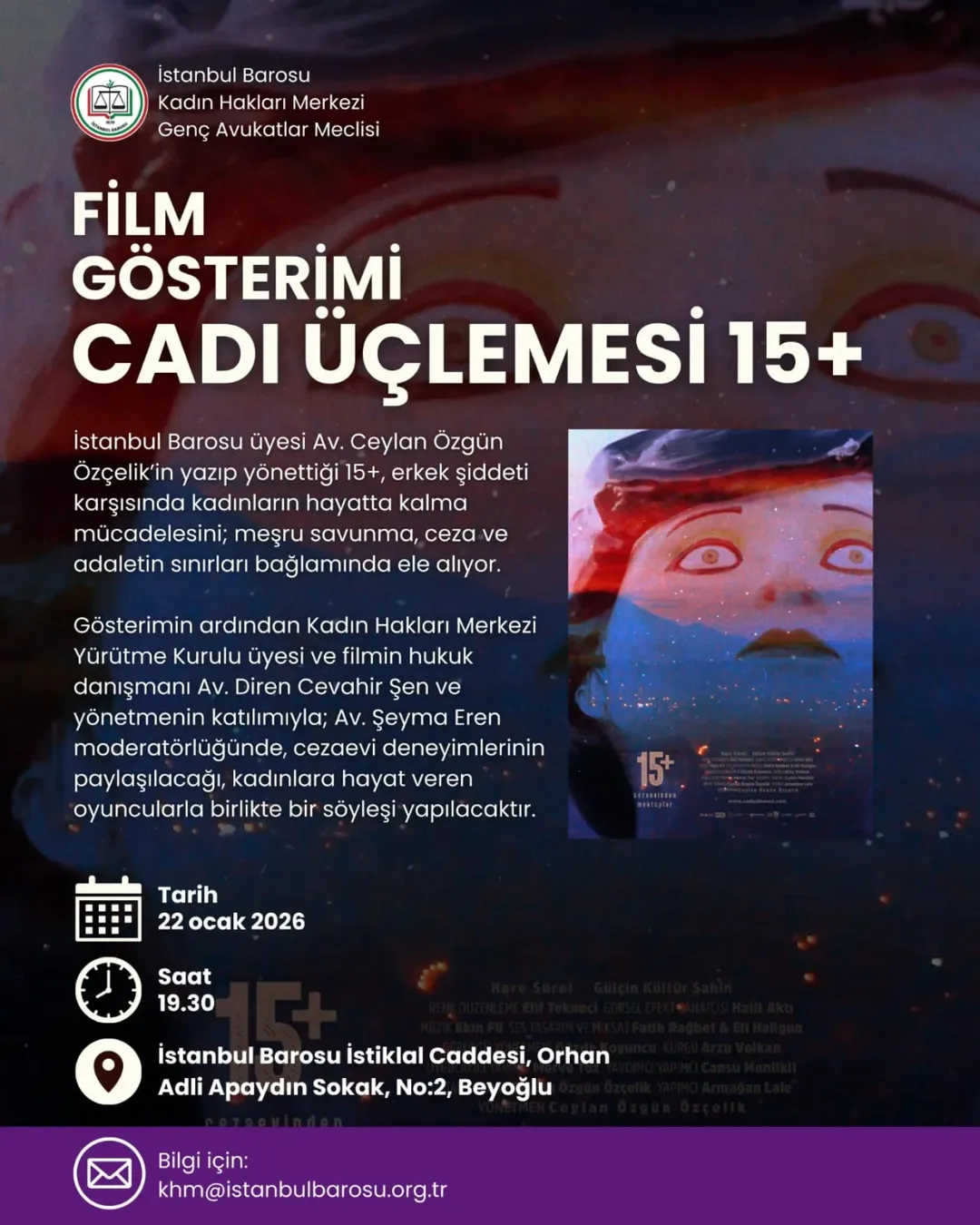 İstanbul Barosu’nda “15+” Filmi Gösterimi ve Söyleşi