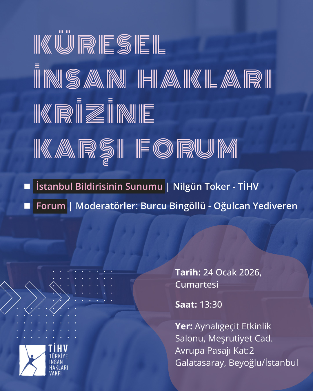 Küresel İnsan Hakları Krizi Forumda Tartışılacak