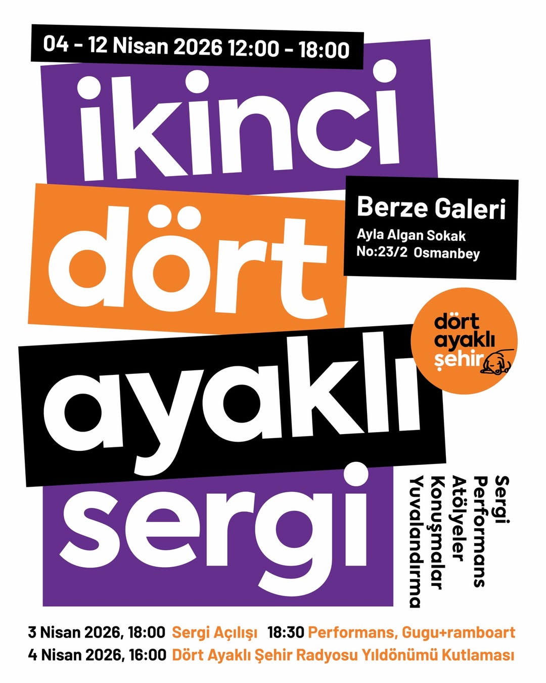 II. Dört Ayaklı Sergi Berze Gallery’de başlıyor