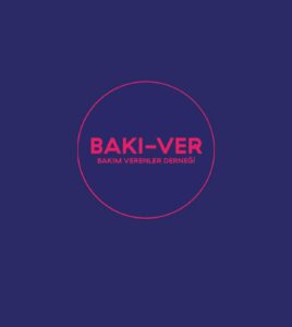 ”Bakı-Ver”Bakım Verenler Derneği Kuruldu