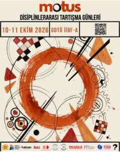 MOTUS Disiplinlerarası Tartışma Günleri